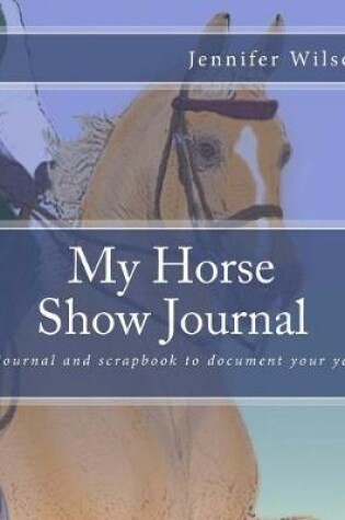 Cover of My Horse Show Journal- Saddleseat