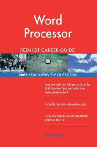 Cover of Word Processor Red-Hot Career Guide; 2666 Real Interview Questions