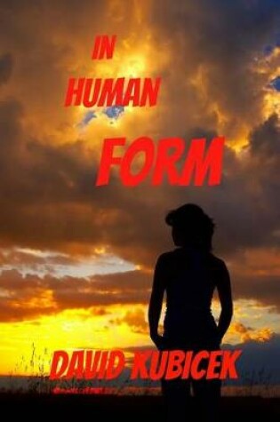 Cover of In Human Form