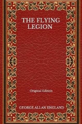 Cover of The Flying Legion - Original Edition