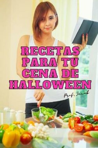 Cover of Recetas para tu cena de Halloween