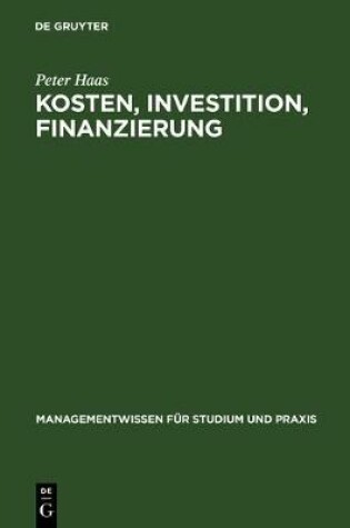 Cover of Kosten, Investition, Finanzierung