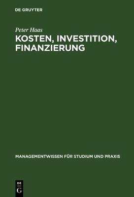 Book cover for Kosten, Investition, Finanzierung