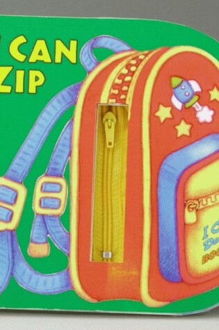 Cover of I Can Zip