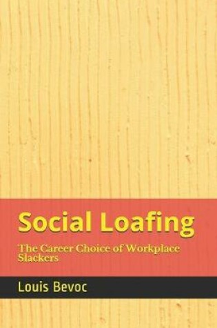 Cover of Social Loafing