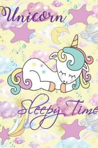 Cover of Unicorn Sleepy Time