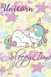 Book cover for Unicorn Sleepy Time