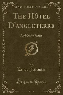 Book cover for The Hôtel d'Angleterre