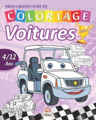 Book cover for Mon grand livre de coloriage - Voitures - 2 en1