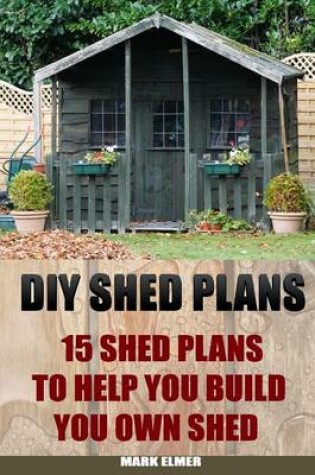 Cover of DIY Shed Plans