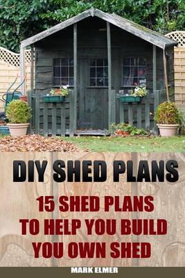 Book cover for DIY Shed Plans