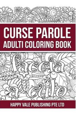Cover of Curse Parole Adulti Coloring Book