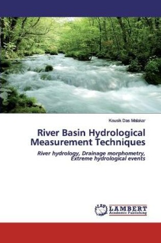 Cover of River Basin Hydrological Measurement Techniques