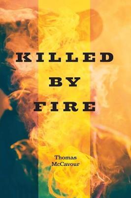 Book cover for Killed by Fire