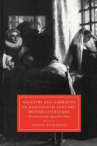 Cover of Ancestry and Narrative in Nineteenth-Century British Literature