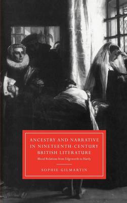 Cover of Ancestry and Narrative in Nineteenth-Century British Literature