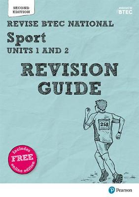 Book cover for Revise BTEC National Sport Units 1 and 2 Revision Guide