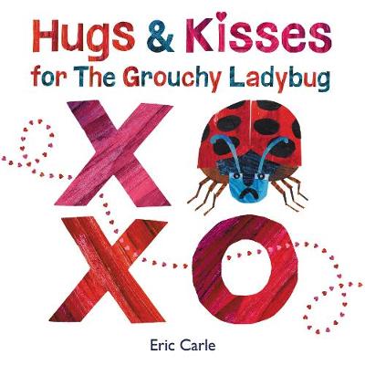 Book cover for Hugs and Kisses for the Grouchy Ladybug