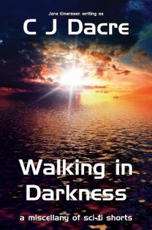 Cover of Walking in Darkness