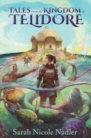 Cover of Tales From the Kingdom of Telidore