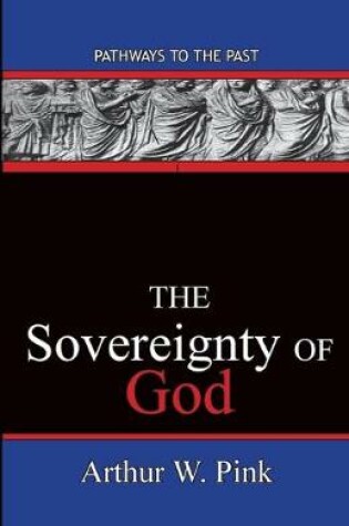 Cover of The Sovereignty Of God