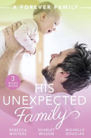 Cover of A Forever Family: His Unexpected Family