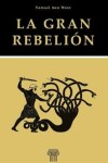 Book cover for La gran Rebelion