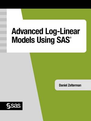 Book cover for Advanced Log-Linear Models Using SAS