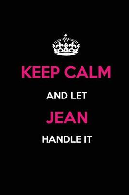 Book cover for Keep Calm and Let Jean Handle It