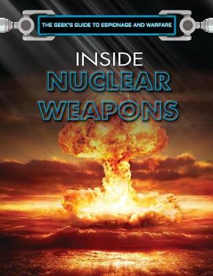 Book cover for Inside Nuclear Weapons