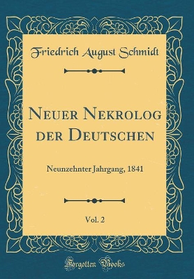 Book cover for Neuer Nekrolog Der Deutschen, Vol. 2