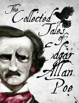 Book cover for The Collected Tales of Edgar Allan Poe