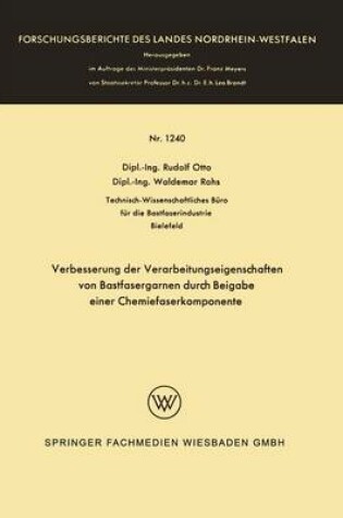 Cover of Verbesserung Der Verarbeitungseigenschaften Von Bastfasergarnen Durch Beigabe Einer Chemiefaserkomponente