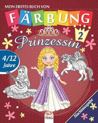 Cover of Mein erstes buch von - Prinzessin 2 - Nachtausgabe