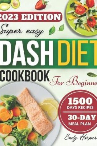 Cover of Dash Diet Cookbook for Beginners
