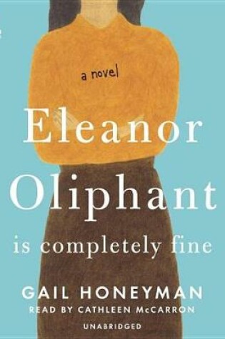 Cover of Eleanor Oliphant Is Completely Fine