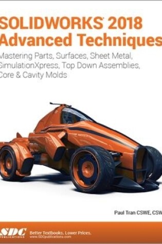 Cover of SOLIDWORKS 2018 Advanced Techniques