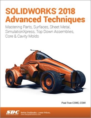 Book cover for SOLIDWORKS 2018 Advanced Techniques