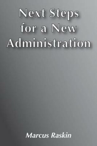 Cover of Next Steps for a New Administration