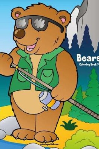 Cover of Bears Coloring Book 3