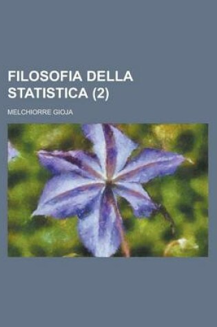 Cover of Filosofia Della Statistica (2 )