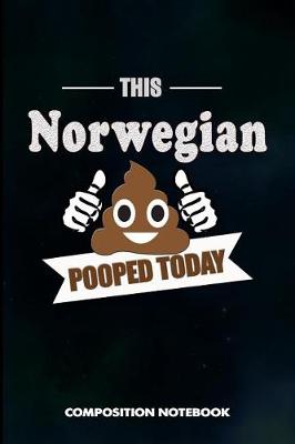 Book cover for This Norwegian Pooped Today