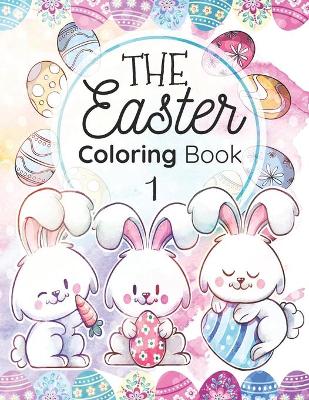 Cover of The EASTER Coloring Book 1