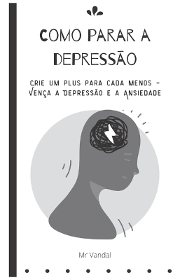 Book cover for Como parar a depressão