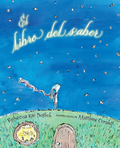 Book cover for El libro del saber (The Knowing Book)