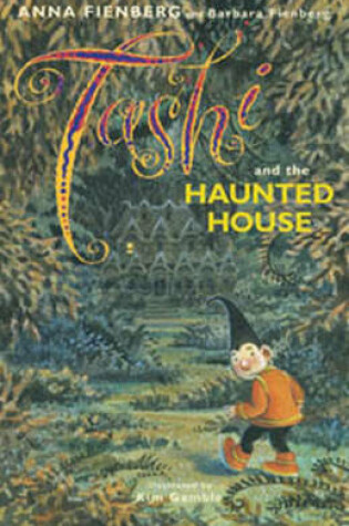 Cover of Tashi and the Haunted House