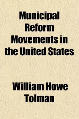 Book cover for Municipal Reform Movements in the United States