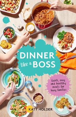 Book cover for Dinner Like a Boss