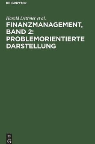 Cover of Finanzmanagement, Band 2: Problemorientierte Darstellung