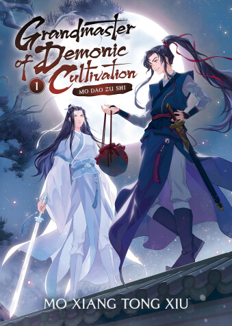 Book cover for Grandmaster of Demonic Cultivation: Mo Dao Zu Shi (Novel) Vol. 1